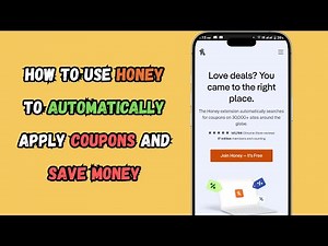 How to Use Honey to Automatically Apply Coupons and Save Money Online (2025 Guide)