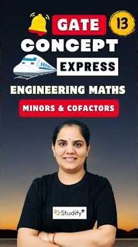 #13 Minors & Cofactors Explained | Engineering Maths - All Branches| GATE Concept Express #shorts