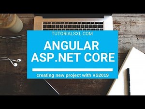 Angular with ASP.NET Core and Visual Studio 2019 - Getting Started