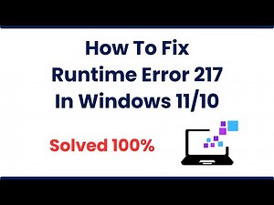 How To Fix Runtime Error 217 In Windows 11