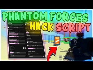 PHANTOM FORCES Script Hack GUI External (AIMBOT, ESP, TRIGGERBOT & MORE!)