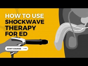 eLearning Course - How To Use Shockwave Therapy For ED - SWSNA @eswtpro