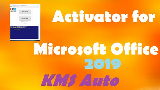 Activate Microsoft Office 2019 Easy! - KMS Auto Activator