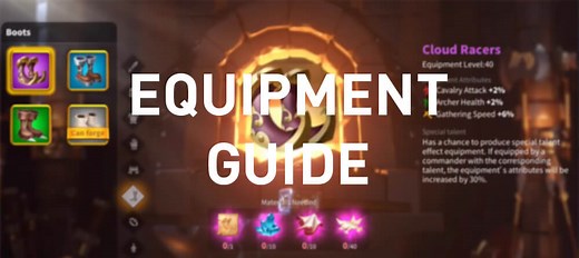 Equipment Guide - Rise of Kingdoms
