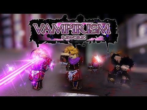 Vampirism REWORK + Trade Hub + CODE [YBA Update 1.54]