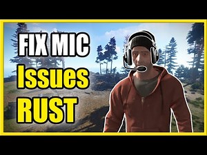 How to Fix Mic Not Working in RUST Console Edition (PS4, PS5, Xbox)