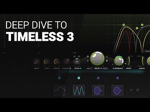 The Fabfilter TIMELESS 3 complete deep dive guide tutorial