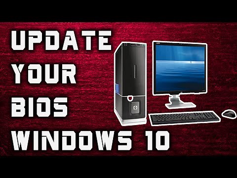 How To Update Your Bios - Windows 10 (Every Computer)
