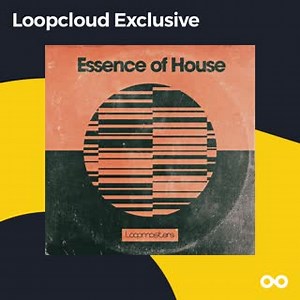 11K views | Loopmasters present Essence of House, a diverse...