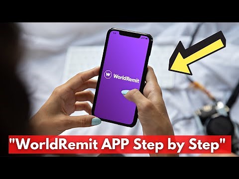 ⇨ How to USE WorldRemit to Send Money? ✅ How WORLDREMIT APP WORKS (CREATE ACCOUNT & Review)