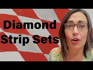 Diamond Strip Sets Tutorial