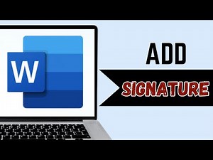 How to Add a Signature to a Word Doc
