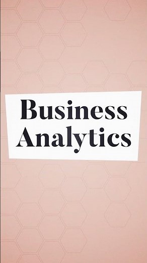 What Is Business Analytics?