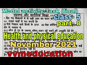 Model activity Task (final) Health and physical education class- 5 part-8Full solved November 2021
