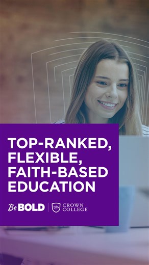 Get your business degree online with faith-driven education at Crown College. Flexible 100% online programs. | Crown College