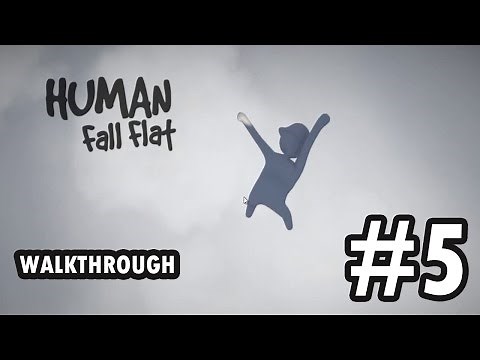 Human: Fall Flat - Level 5 (Walkthrough)