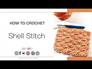 How to Crochet the Shell Stitch | Easy Tutorial for Beginners + Step-by-Step Guide