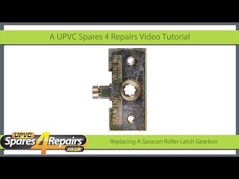 Repairing a Saracen Roller Latch UPVC Window Gearbox Lock