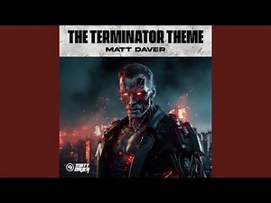 The Terminator Theme