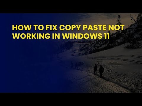 How to Fix Copy Paste Not Working in Windows 11