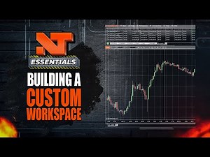 NinjaTrader Desktop: How to Build a Custom Workspace for Futures Trading