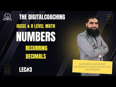 Recurring Decimal |IGCSE/ O LEVEL Mathematics||MUHAMMAD UMAR ZAHEER
