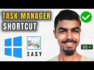 How to Open Task Manager Instantly Using Shortcut on Windows PC (Easy Guide)