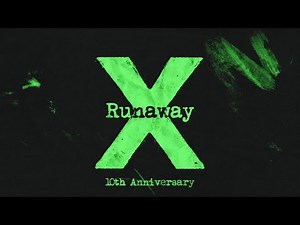 Ed Sheeran - Runaway (Official Lyric Video)