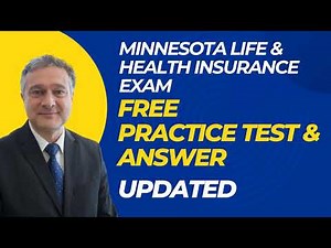 Minnesota Life & Heath Insurance Exam Free Practice Questions