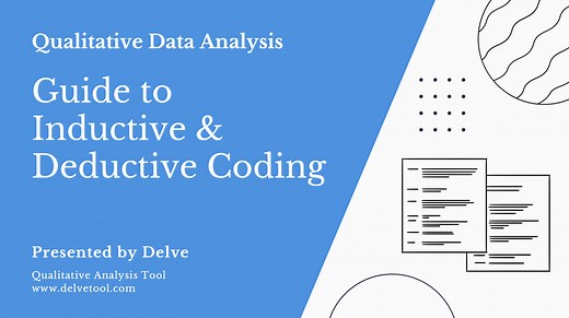 Deductive and Inductive Coding in Qualitative Research — Delve