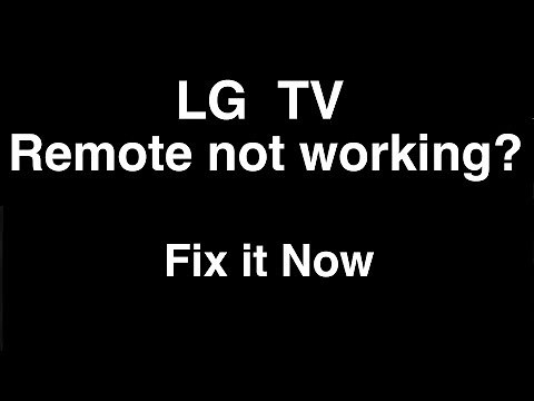 LG Remote Control not working - Fix it Now