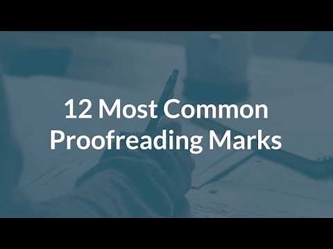 12 Common Proofreading Marks and What They Mean