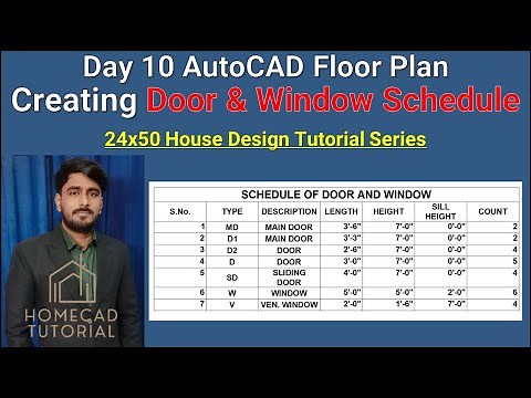 Day 10 - Door Window Schedule in AutoCAD | 24x50 House Design