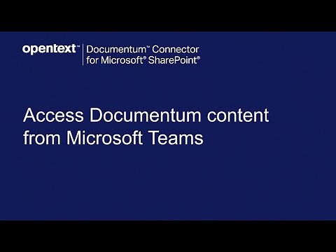Access Documentum Content from Microsoft Teams - demo