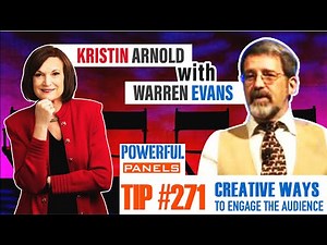 Powerful Panel Discussion Tip #271 with Warren Evans: Creative Ways to Engage the Audience