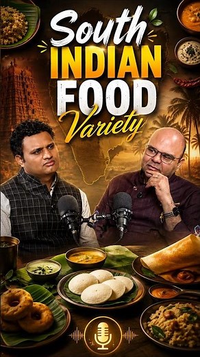 The Incredible Variety of South Indian Food Explained! 🍃🍛 | Healthy Podcast