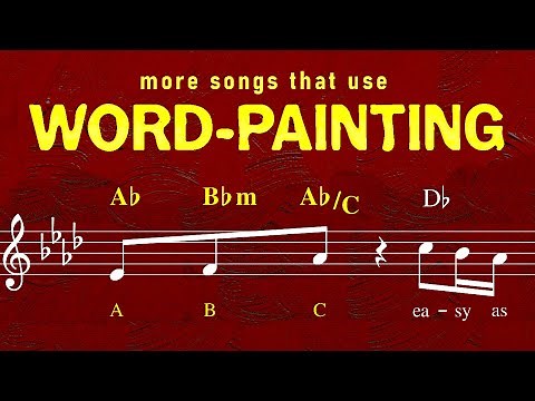 Songs That Use Word Painting