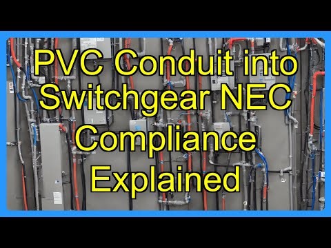 PVC Conduit into Switchgear NEC Compliance Explained