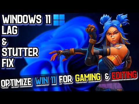➢Fix Windows 11 Lag | Make your PC\Laptop fast | Optimize Windows 11 for gaming & editing