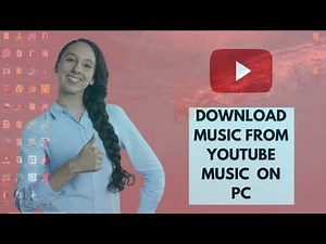 How To Download Music From YouTube To PC 2021