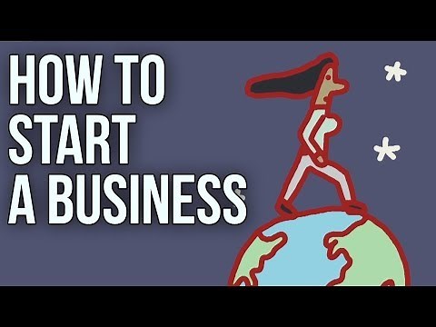 How to Start a Business