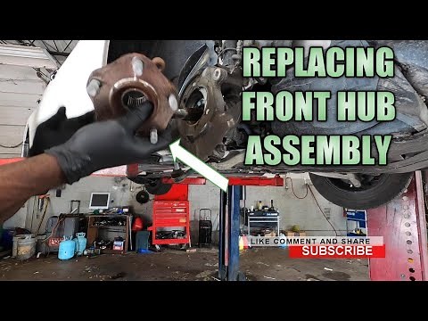 replacing front hub assembly on nissan altima