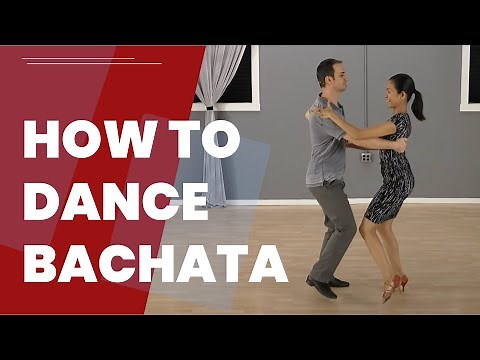 How To Dance Bachata For Beginners - The Basic Steps