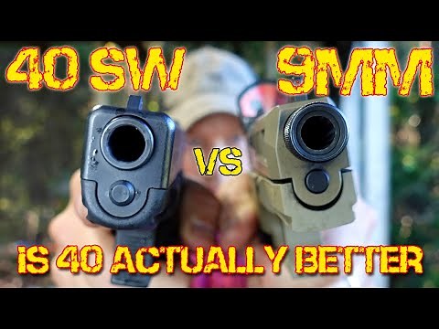 40 S&W vs 9mm Is 40 really better?