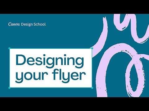 8. Designing your Flyer in Canva | Skill