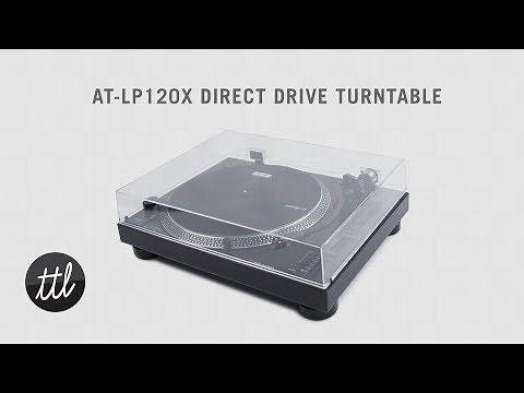 Audio-Technica AT-LP120X Turntable Overview + Setup Guide