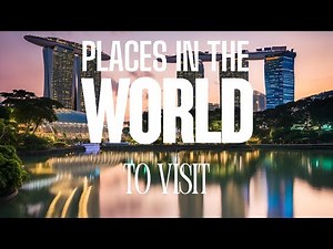 30 Best Places to Visit in the World in 2025!