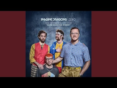 Zero (From the Original Motion Picture "Ralph Breaks The Internet")