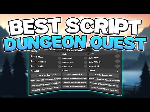 Best New Dungeon Quest Script | Auto Farm, Auto Attack, Auto Skills | *PC + Mobile 2024*