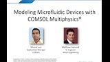 Simulating Microfluidic Devices in COMSOL Multiphysics®